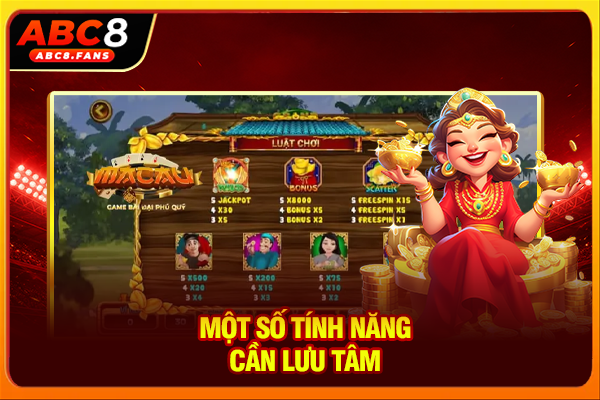 Một số tính năng cần lưu tâm